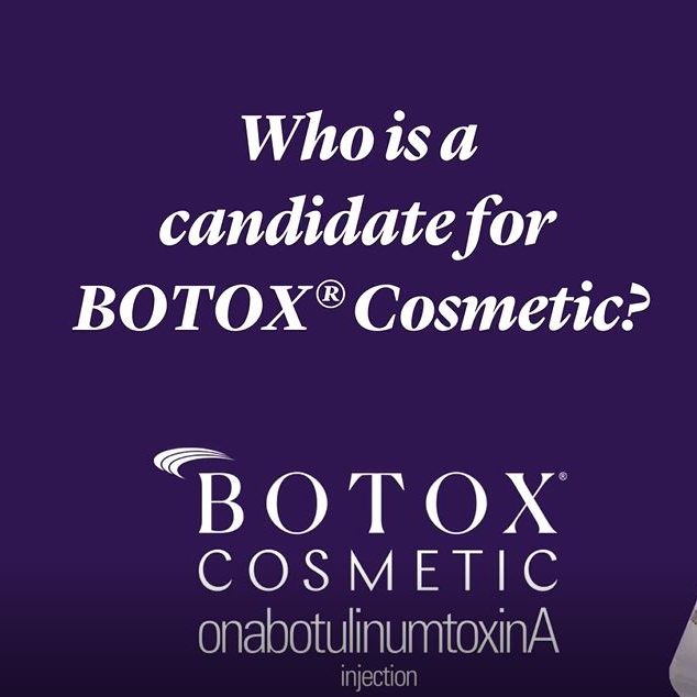 BOTOX® Cosmetic Candidate